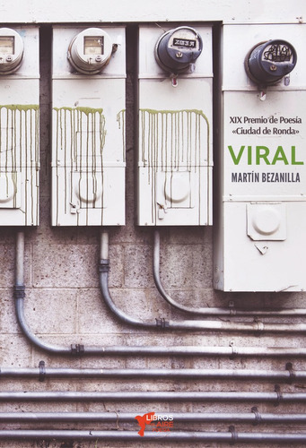 Viral, De Bezanilla, Martín., Vol. 1. Editorial Libros Del Aire, Tapa Blanda En Español