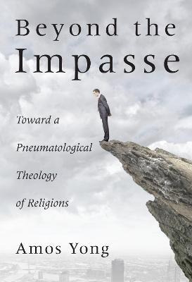 Libro Beyond The Impasse - Amos Yong