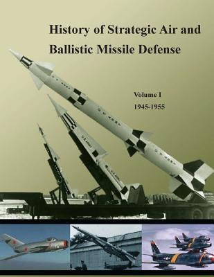 Libro History Of Strategic Air And Ballistic Missile Defe...
