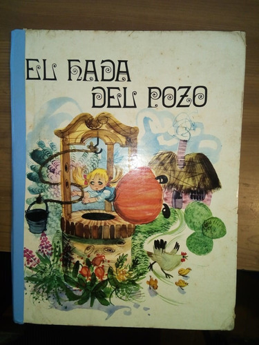 Libro El Hada Del Pozo Colección Rubí Tapa Dura