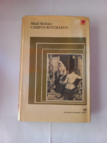 Campos Roturados - Majail Sholojov - Tomo 1 & 2 (Usado)