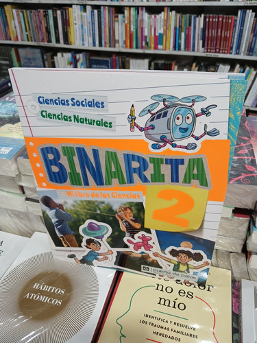 Binarita 2 - Mi Libro De Ciencias - Puerto De Palos 