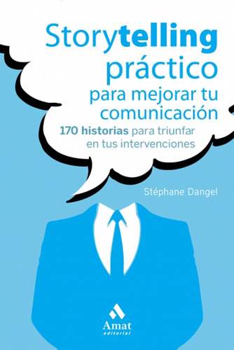 Storytelling Practico  - Stephane Dangel