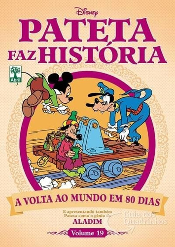 Pateta Faz Historia  Vol. 19 A Volta Ao Mundo Em 80 Dias