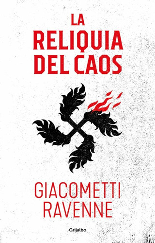 La Reliquia Del Caos.c - Eric Giacometti