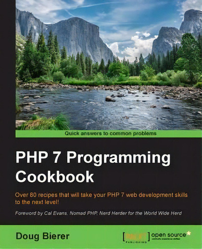 Php 7 Programming Cookbook, De Doug Bierer. Editorial Packt Publishing Limited, Tapa Blanda En Inglés