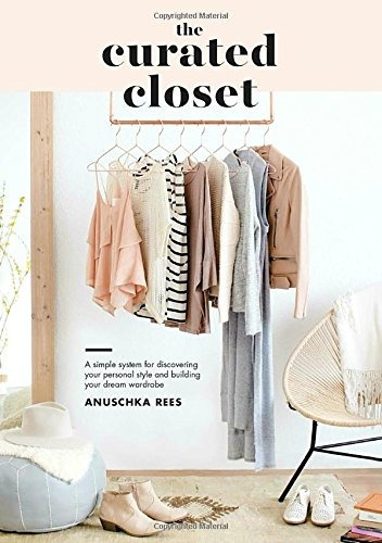 Book : The Curated Closet: A Simple System For Discoverin...