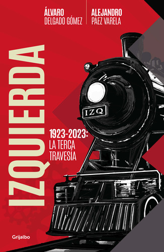 Libro Izquierda - Álvaro Delgado Gómez