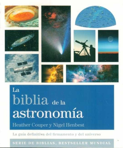 Biblia De La Astronomía / Couper Y Henbest (envíos)