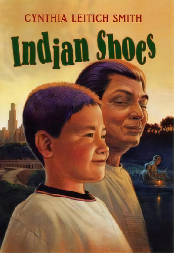 Indian Shoes, De Cynthia L Smith. Editorial Harpercollins, Tapa Dura En Inglés