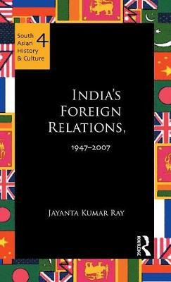 Libro India's Foreign Relations, 1947-2007 - Jayanta Kuma...