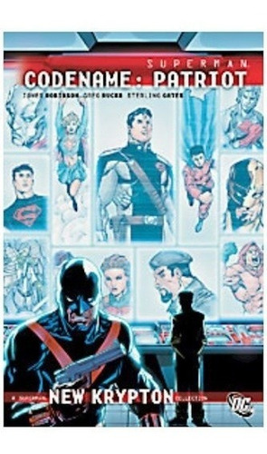 Superman: Codename Patriot Tpb - Chang, Robinson Y Otros
