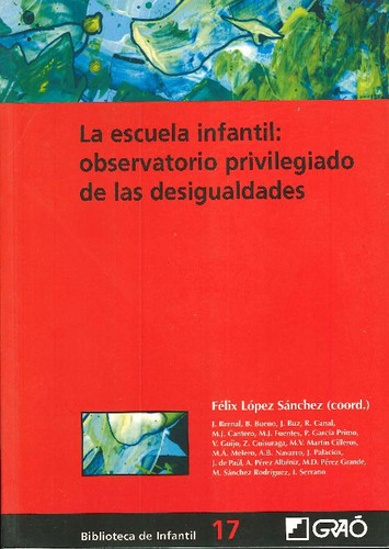 Libro La Escuela Infantil: Observatorio Privilegiado De Las