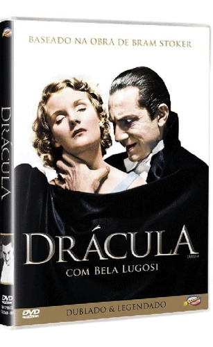 Drácula - Dvd - Bela Lugosi - Helen Chandler - David Manners - Tod Browning