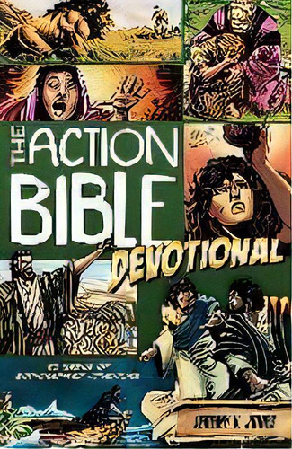 Action Bible Devotional : 52 Weeks Of God-inspired Adventure, De Jeremy Jones. Editorial David C Cook Publishing Company, Tapa Blanda En Inglés