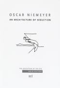 Oscar Niemeyer - An Architecture Of Seduction - 1ª Ed. 2010