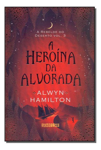Libro Heroina Da Alvorada A De Hamilton Alwyn Seguinte