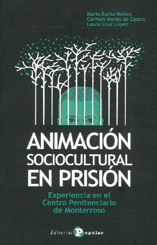Libro Animación Sociocultural En Prisión De María Barba Núñe
