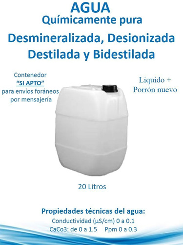 Agua Bidestilada Destilada Desmineralizada 20 Lts + Porrón