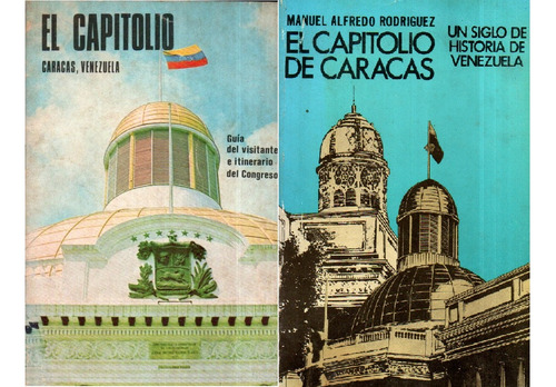 El Capitolio De Caracas Historia + Guia Del Visitante (Usado)