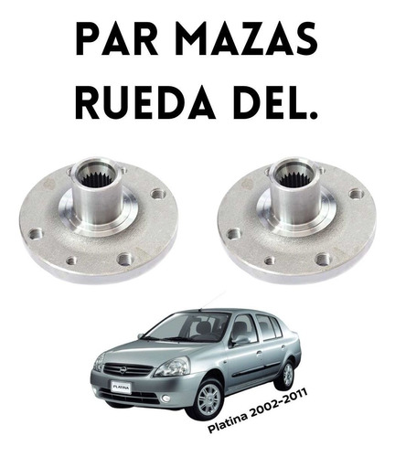 Mazas Delanteras Solas Platina 2005