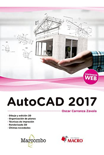 Libro Autocad 2017. Dibujo Y Edición 2d, Organizacion De Pla