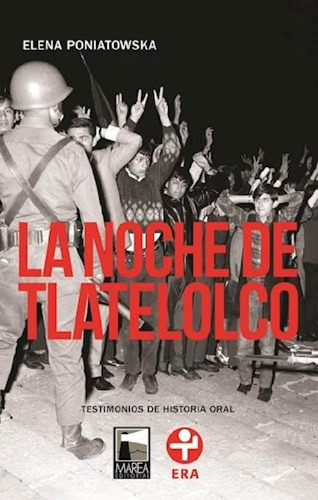 Libro - Noche De Tlatelolco Testimonios De Historia Oral (c