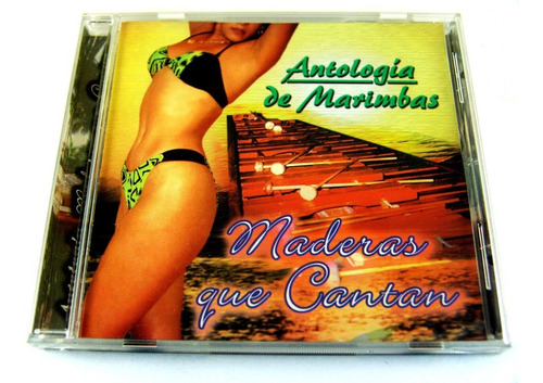 Antología De Marimbas Maderas Que Cantan Cd Seminuevo 2001