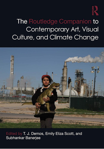 Libro: The Routledge Companion To Contemporary Art, Visual C