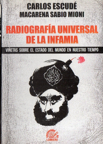 Carlos Escude - Radiografia Universal De La Infamia