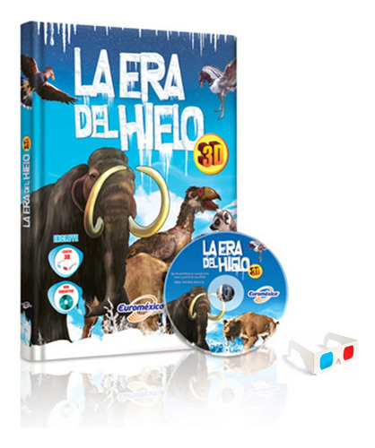 La Era Del Hielo 3d, De Lexus Editores., Vol. 1. Editorial Lexus Editores, Tapa Dura, Edición 1 En Español, 2017
