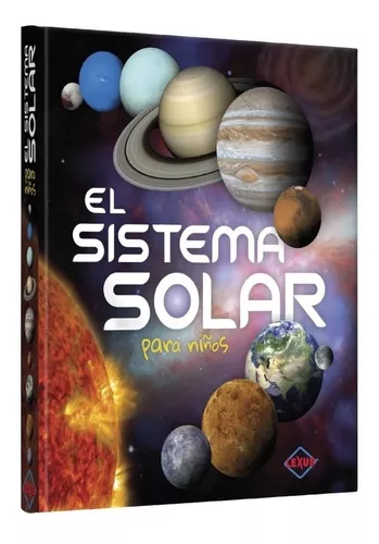 Cuadernos Para Colorear Niños: Libro para colorear el sistema solar de los  niños: Astronautas, planetas, naves espaciales y el universo para niños de  4 a 8 años (Paperback) 