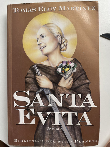 Santa Evita - Tomas Eloy Martínez