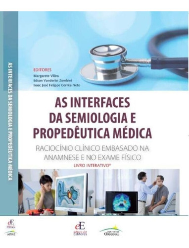 As Interfaces Da Semiologia E Propedêutica Médica