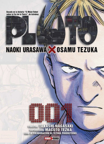 Pluto, De Naoki Urasawa y Osamu Tezuka. Serie Pluto, Vol. 1. Editorial Panini, Tapa Blanda, Edición 1 En Español, 2022