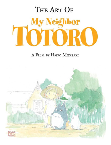 Libro The Art Of My Neighbor Totoro 