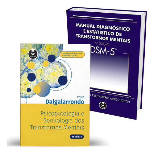 Kit Psicopatologia e Semiologia dos Transtornos Mentais + DSM-5, de Dalgalarrondo, Paulo. Editorial Artmed Editora Ltda., capa mole em português, 2019