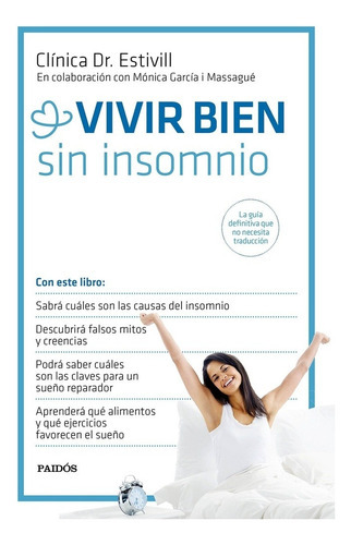 Vivir Bien Sin Insomnio, De Vv.aa. Editorial Paidós En Español