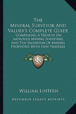 Libro The Mineral Surveyor And Valuer's Complete Guide : ...