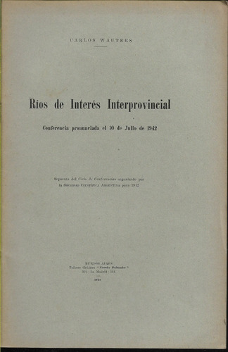 Wauters Ríos De Interés Interprovincial Conferencia 1942