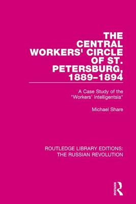 Libro The Central Workers' Circle Of St. Petersburg, 1889...