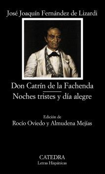Libro  Don Catrín De La Fachenda Noches Tristes Y Día A De F