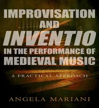 Comprar Libro Improvisation And Inventio In The Performance Of Me...
