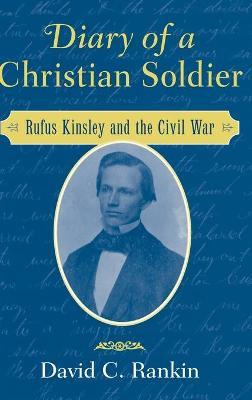 Libro Diary Of A Christian Soldier - David C. Rankin