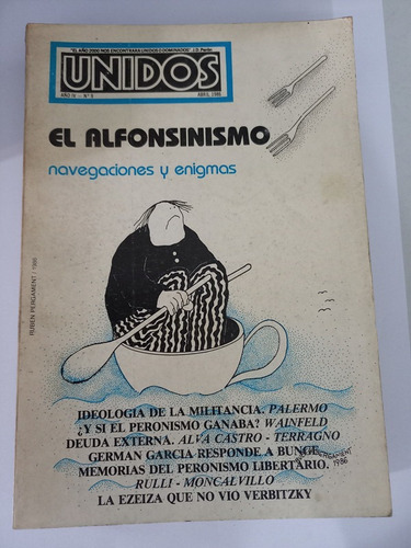 Unidos Abril 1986 El Alfonsinismocartel Popular