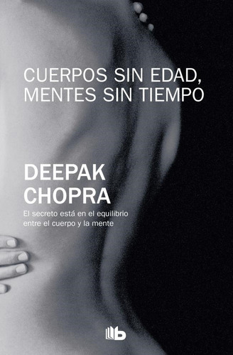 Cuerpos Sin Edad, Mentes Sin Tiempo