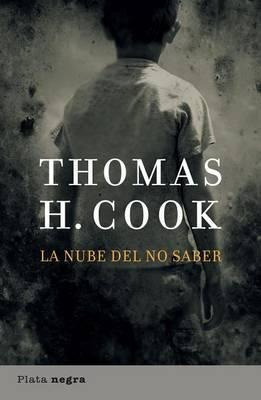La Nube Del No Saber - Thomas H Cook