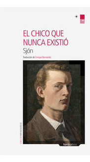 Libro El Chico Que Nunca Existió