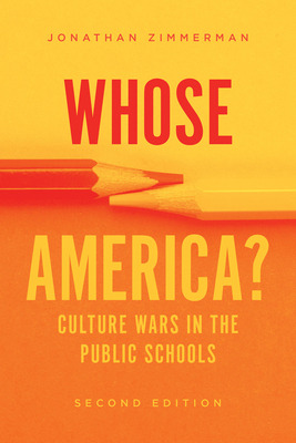 Libro Whose America?: Culture Wars In The Public Schools ...