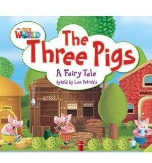 The Three Pigs - Big Book (ame) Our World